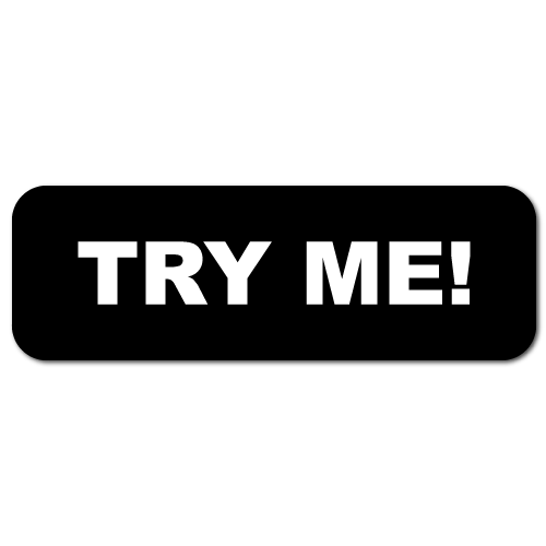 Try Me! Stickers with a black background.